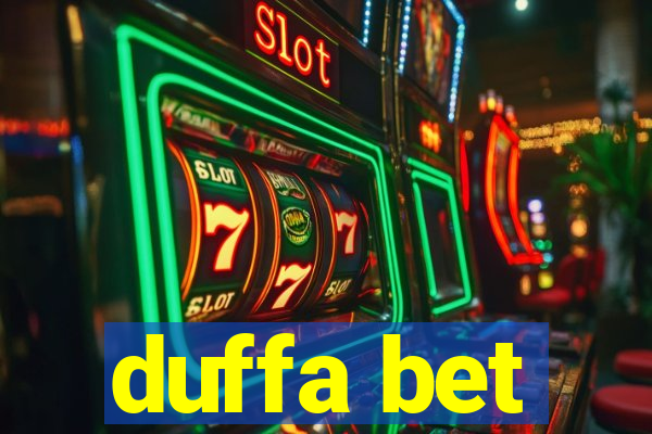 duffa bet