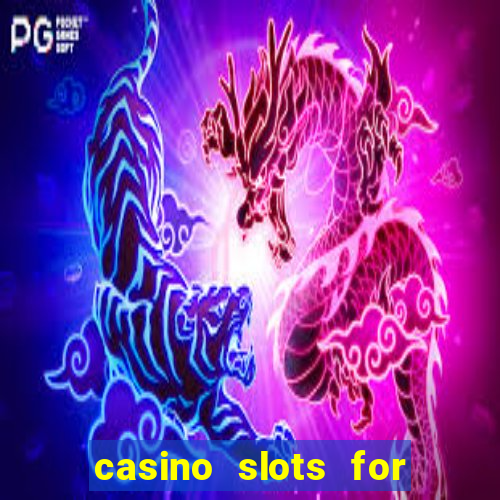 casino slots for real money