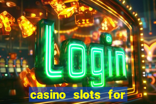 casino slots for real money