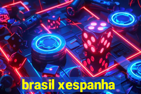 brasil xespanha