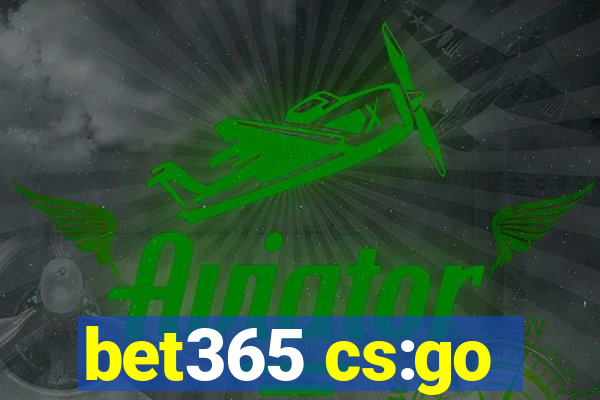 bet365 cs:go