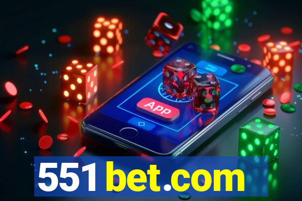 551 bet.com