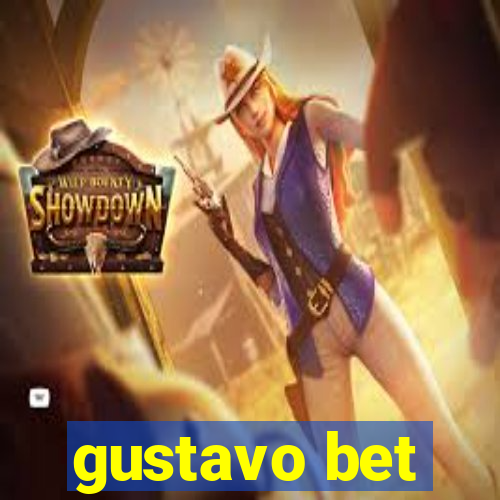 gustavo bet