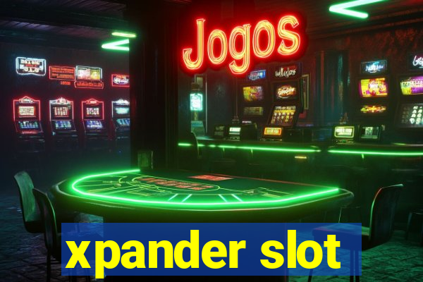 xpander slot