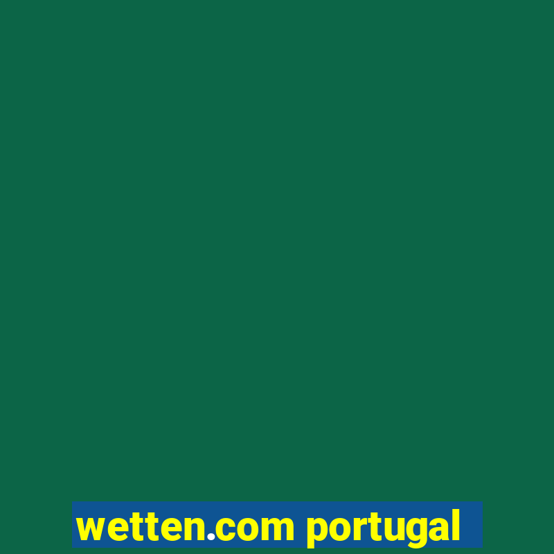 wetten.com portugal