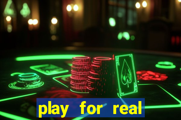 play for real money casino games