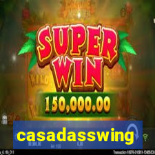 casadasswing