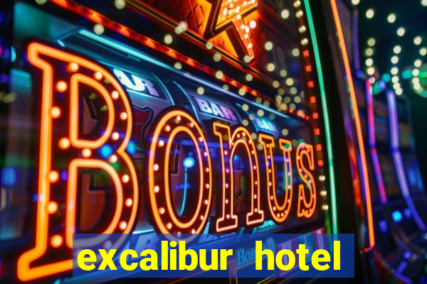 excalibur hotel casino in las vegas