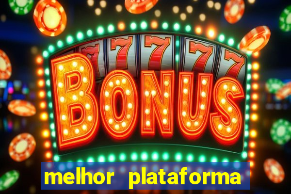 melhor plataforma de jogos online para ganhar dinheiro