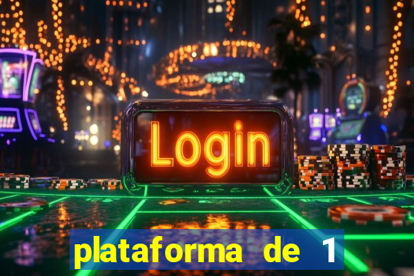 plataforma de 1 real deposito