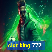 slot king 777