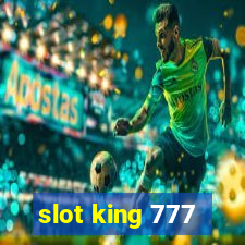 slot king 777