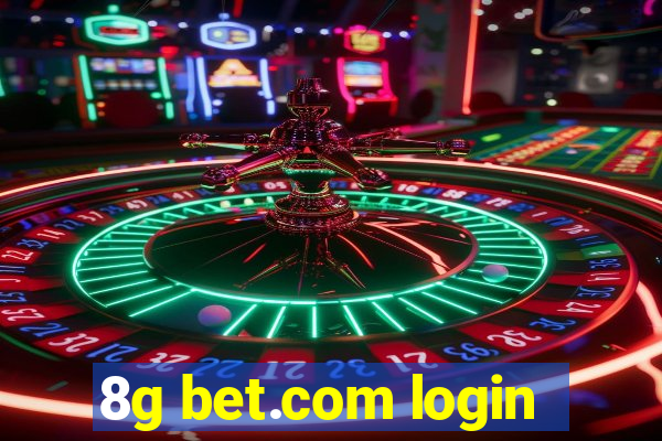 8g bet.com login