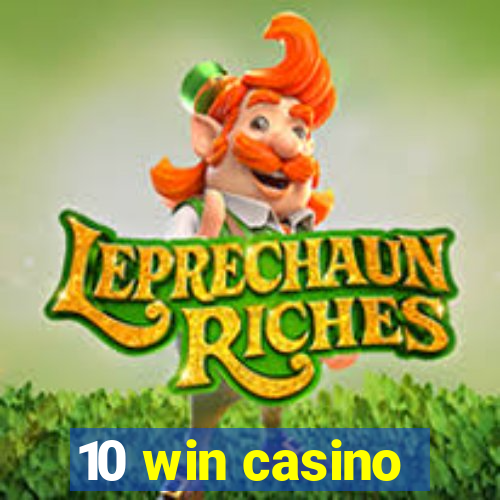 10 win casino