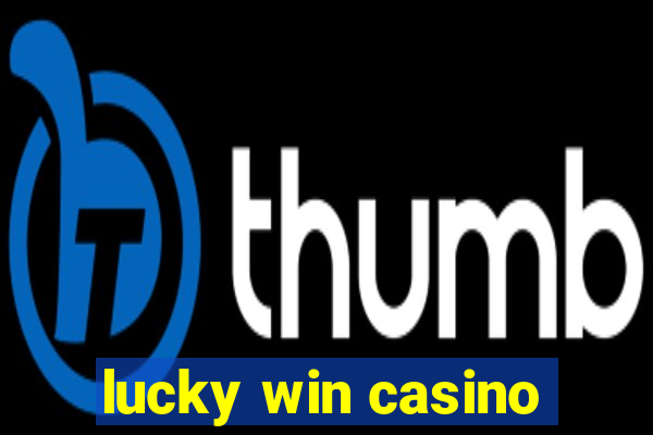 lucky win casino