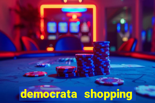 democrata shopping da bahia