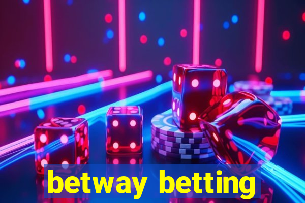 betway betting