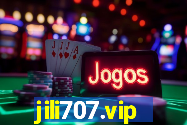 jili707.vip