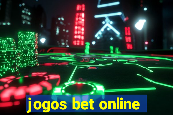 jogos bet online