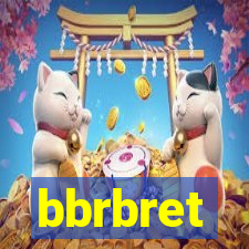 bbrbret