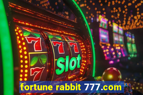 fortune rabbit 777.com