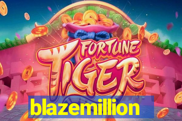 blazemillion