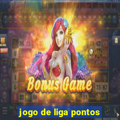 jogo de liga pontos