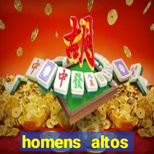 homens altos sarados pelados