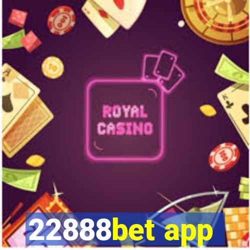 22888bet app