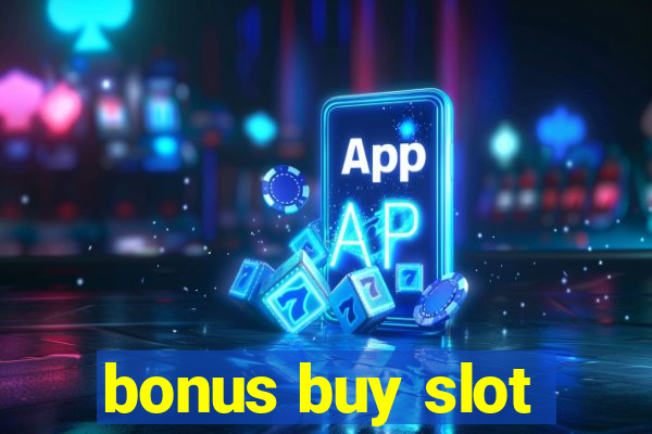 bonus buy slot