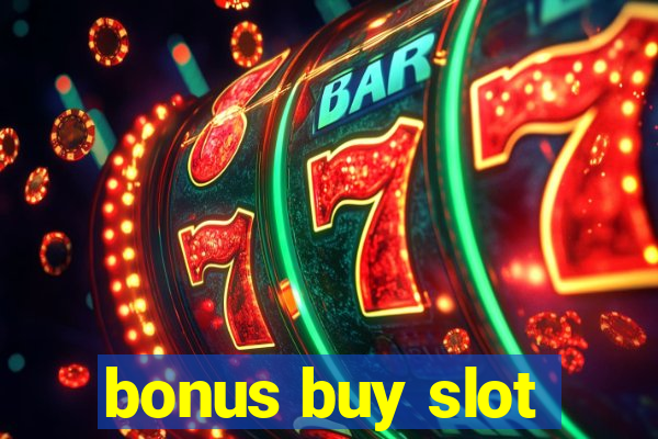 bonus buy slot