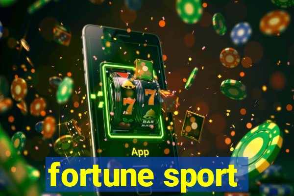 fortune sport