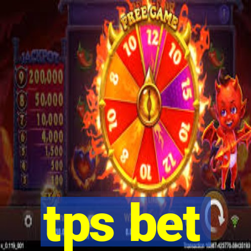 tps bet