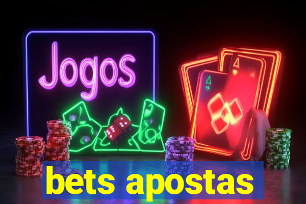 bets apostas