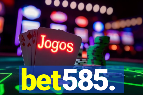 bet585.