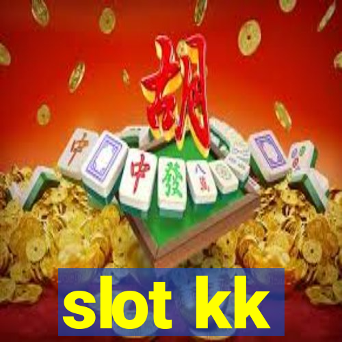 slot kk