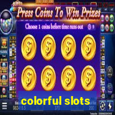 colorful slots