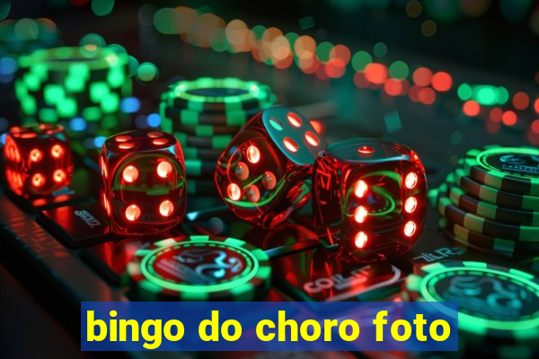 bingo do choro foto