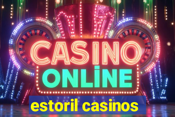 estoril casinos