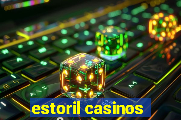 estoril casinos