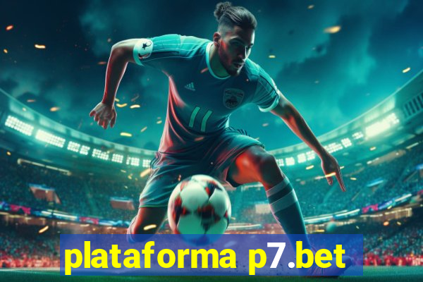 plataforma p7.bet