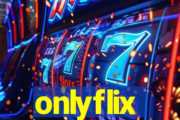 onlyflix