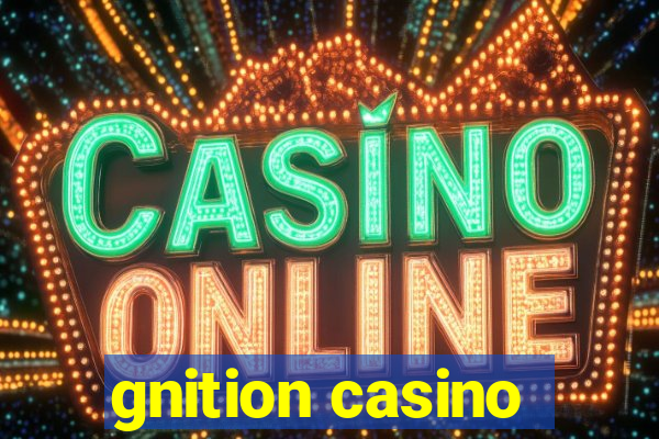 gnition casino