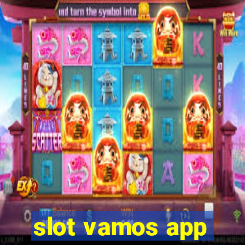 slot vamos app