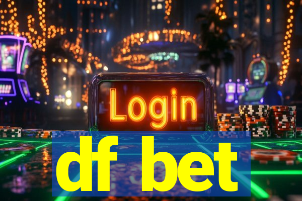 df bet