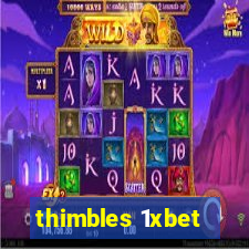 thimbles 1xbet