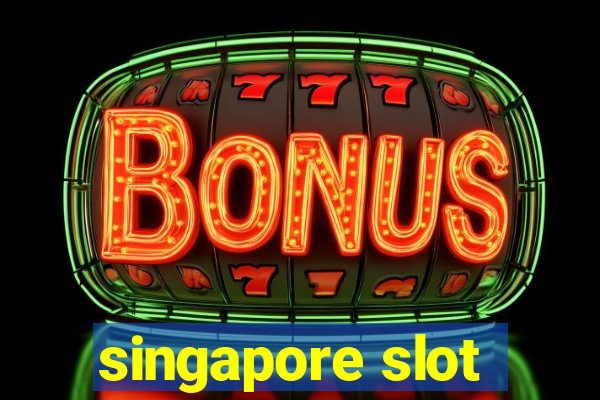 singapore slot