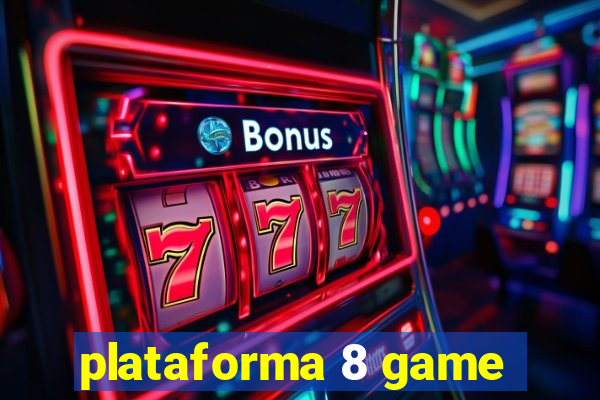 plataforma 8 game