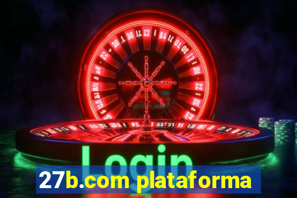 27b.com plataforma