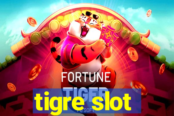 tigre slot